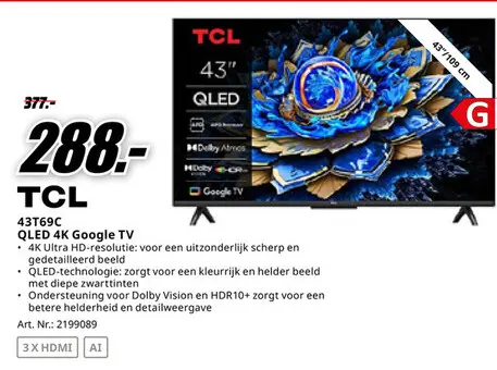 Promotie: 43T69C QLED 4K Google TV