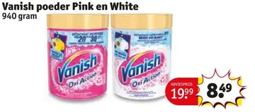 Aanbieding: Vanish poeder Pink en White