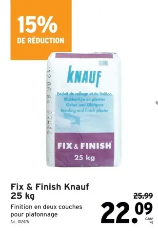 Offre: Fix & Finish Knauf