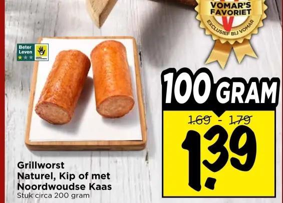 Grillworst Naturel, Kip of met Noordwoudse Kaas