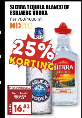 Aanbieding: Sierra tequila blanco of Esbjaerg vodka