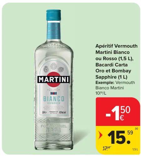 Offre: Apéritif Vermouth Martini Bianco ou Rosso, Bacardí Carta Oro et Bombay Sapphire