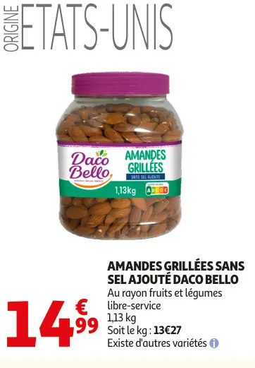 Offre: Amandes grillées sans sel ajouté