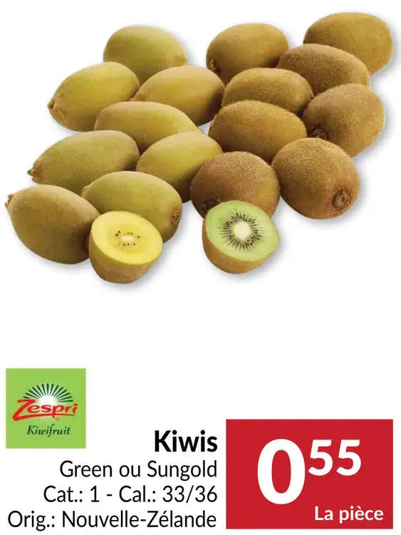 Offre: Kiwis Green ou Sungold
