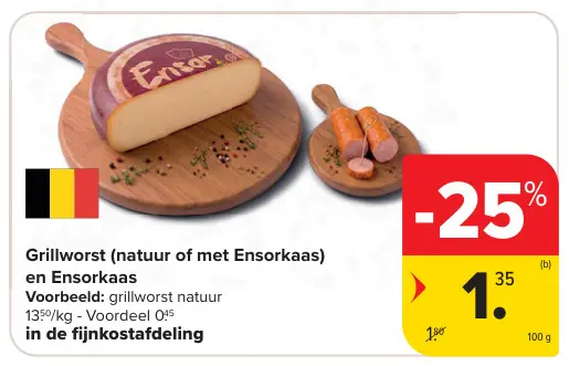 Promotie: Grillworst (natuur of met Ensorkaas) en Ensorkaas