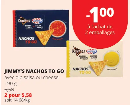 Offre: Nachos to go avec dip salsa ou cheese