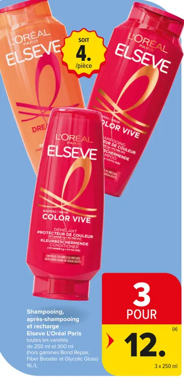 Offre: Shampooing, après-shampooing et recharge Elseve