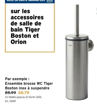 Offre: Ensemble brosse WC Tiger Boston inox à suspendre