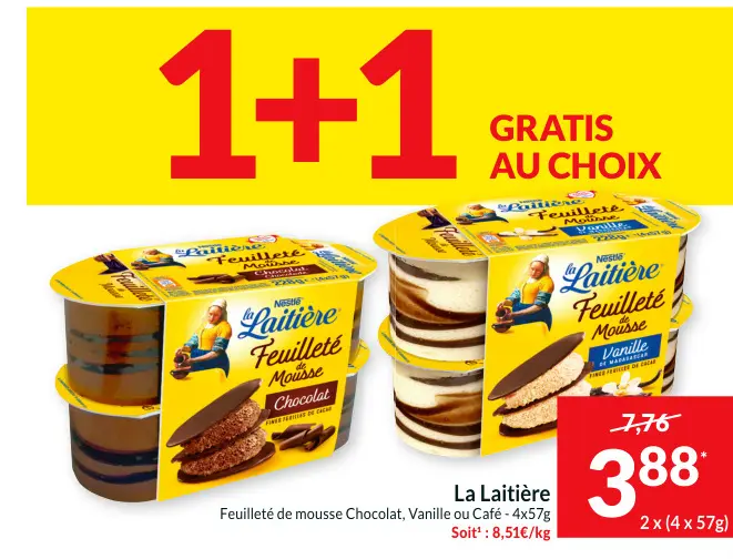 Offre: Feuilleté de mousse Chocolat, Vanille ou Café