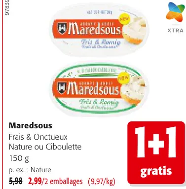 Offre: Frais & Onctueux