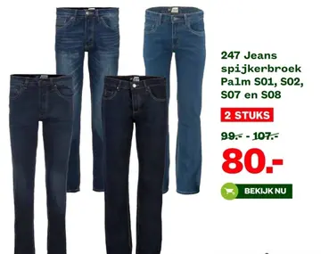 Aanbieding: 247 Jeans spijkerbroek Palm