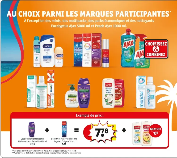Offre: Sanex, Colgate, Ajax, Elmex, Palmolive, Tahiti et Meridol