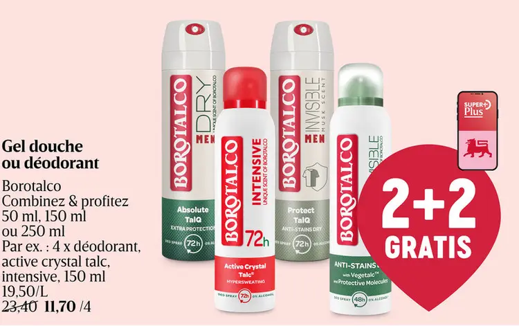 Offre: Gel douche ou déodorant