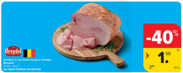 Offre: Breydel Jambon à l'os fumé de porc d'antan