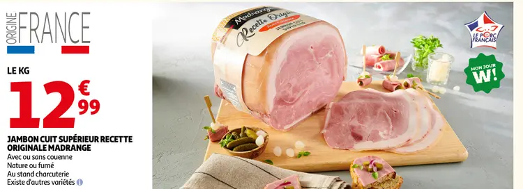 Offre: Jambon cuit supérieur recette originale