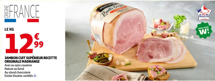 Offre: Jambon cuit supérieur recette originale