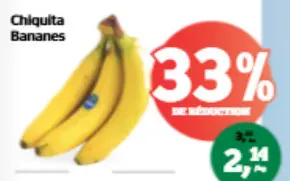 Offre: Chiquita Bananes