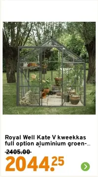 Aanbieding: Royal Well Kate V kweekkas full option aluminium