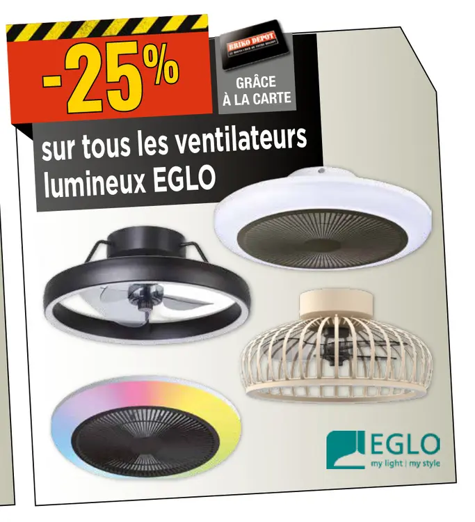 Offre: ventilateurs lumineux