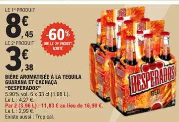 Aanbieding: BIÈRE AROMATISÉE À LA TEQUILA GUARANA ET CACH