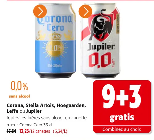 Offre: Corona, Stella Artois, Hoegaarden, Leffe ou Jupiler