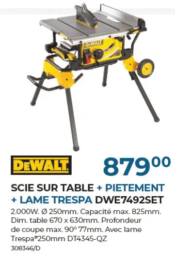 Offre: Scie sur table + pietement + lame trespa dwe7