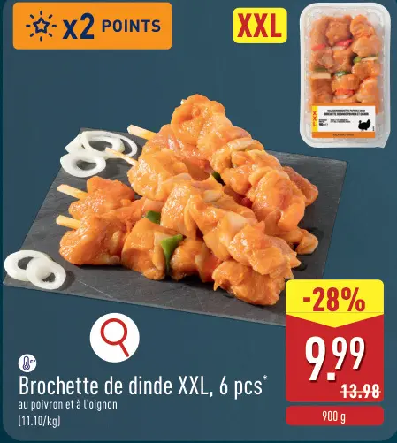 Offre: Brochette de dinde XXL