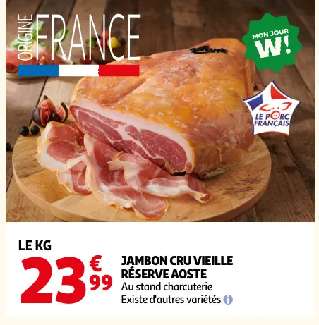 Offre: Jambon cru vieille réserve AOSTE