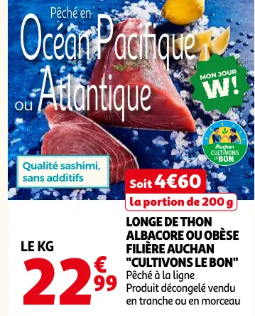 Promotie: Longe de thon albacore ou obèse filière Aucha