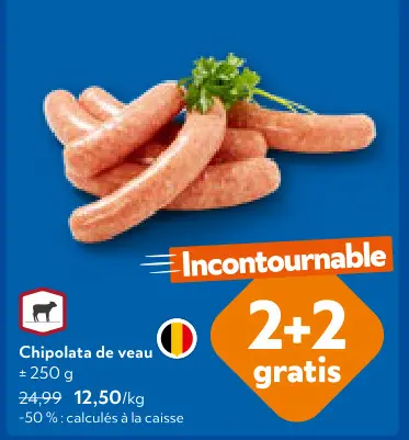 Offre: Chipolata de veau