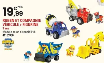 Offre: RUBEN ET COMPAGNIE VÉHICULE + FIGURINE