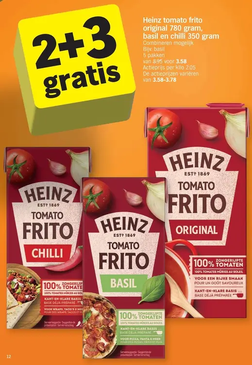 Promotie: Heinz tomato frito original 780 gram, basil en chilli 350 gram