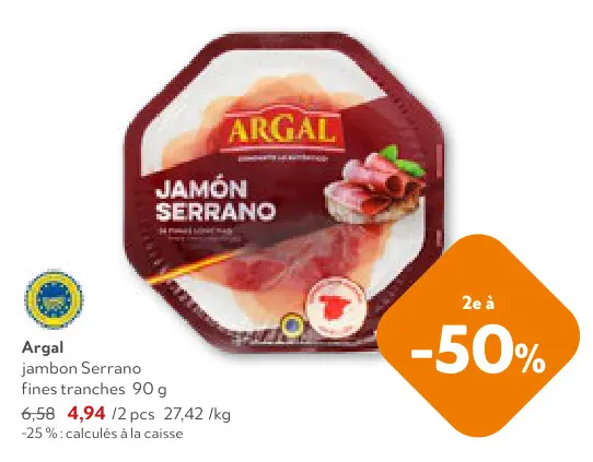Offre: Argal jambon Serrano