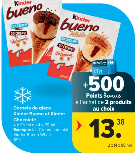 Offre: Cornets de glace Kinder Bueno et Kinder Choco