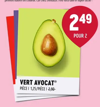Offre: VERT AVOCAT