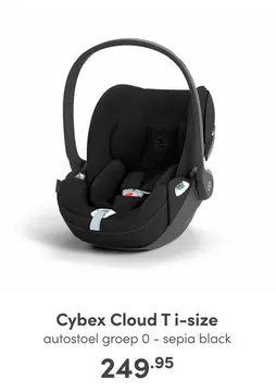 Aanbieding: Cybex Cloud T i-size autostoel groep 0