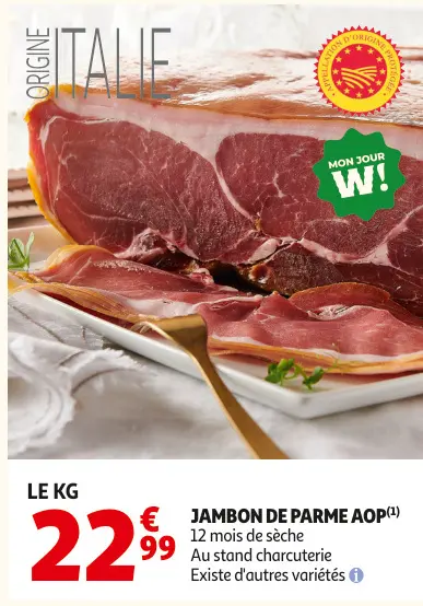 Offre: Jambon de parme aop