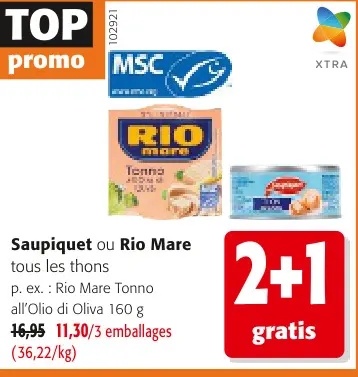 Offre: Saupiquet ou Rio Mare tous les thons