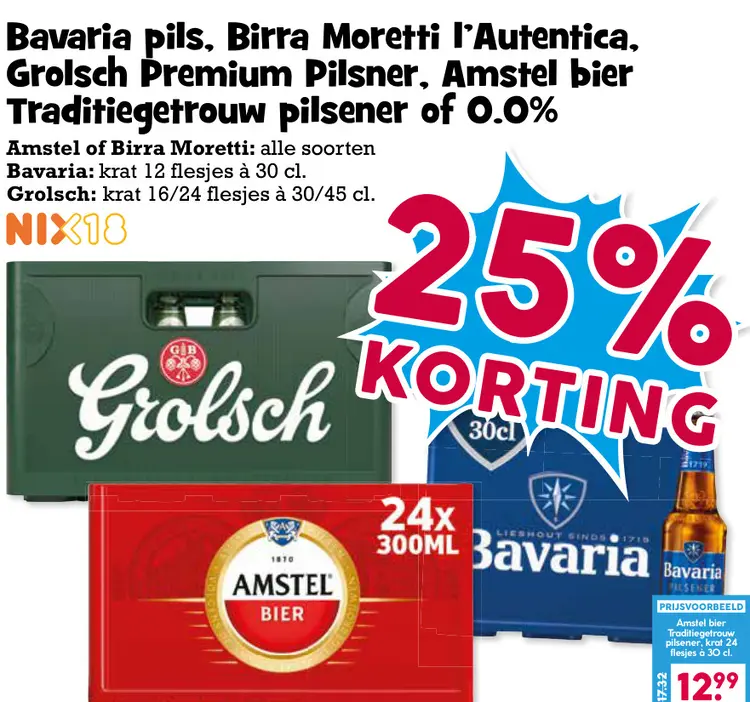 Aanbieding: Bavaria pils, Birra Moretti l'Autentica, Grolsch Premium Pilsener, Amstel bier traditiegetrouw pilsener of 0.0%