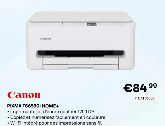 Offre: Pixma ts6550i home+