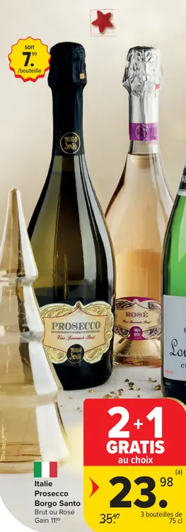 Offre: Prosecco Borgo Santo Brut ou Rosé
