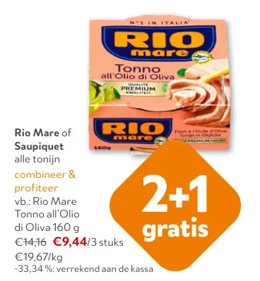 Promotie: Rio Mare of Saupiquet alle tonijn