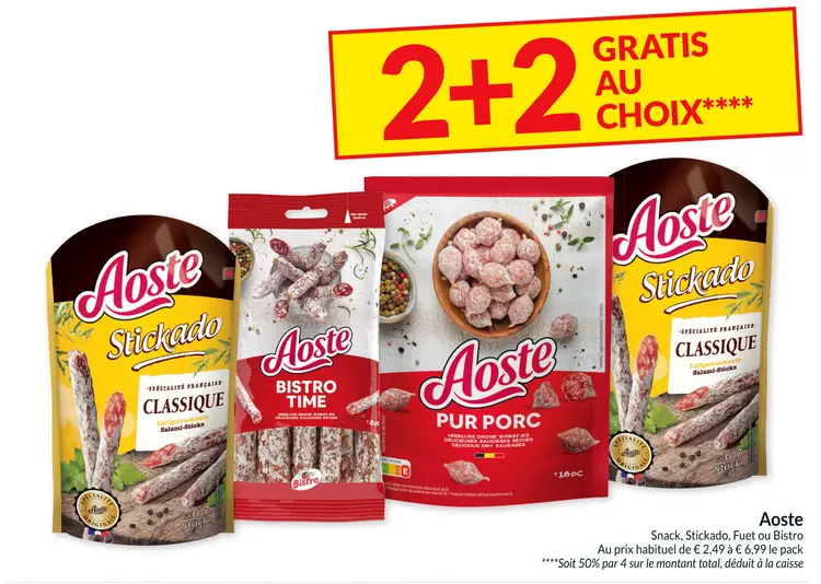 Offre: Snack, Stickado, Fuet ou Bistro