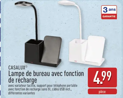 Offre: Lampe de bureau avec fonction de recharge
