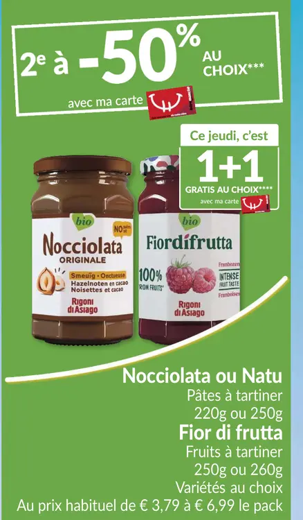 Offre: Nocciolata ou Natu Pâtes à tartiner ou Fior di frutta Fruits à tartiner