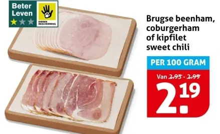 Aanbieding: Brugse beenham, coburgerham of kipfilet sweet chili