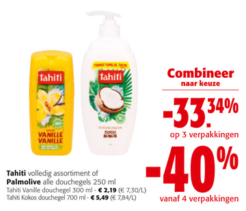 Aanbieding: Tahiti volledig assortiment of Palmolive alle douchegels Combineer naar keuze - 33.34 % op 3 verpakkingen - 40 % vanaf 4 verpakkingen