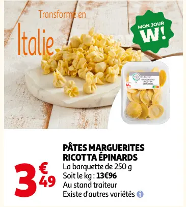 Promotie: Pâtes marguerites ricotta épinards