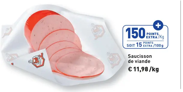 Offre: Saucisson de viande