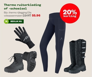 Aanbieding: thermo ruiterkleding of -schoeisel